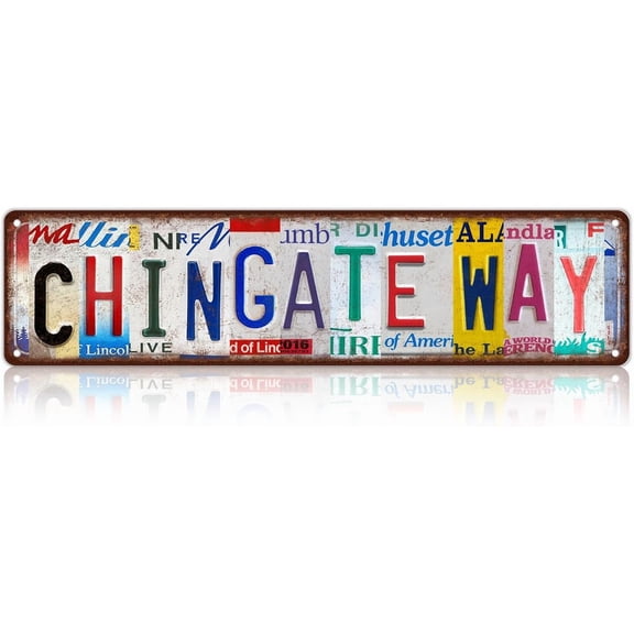 Vintage Chingate Way Metal Tin Signs Street Signs Man Cave Wall Decor 16 x 4 Inches