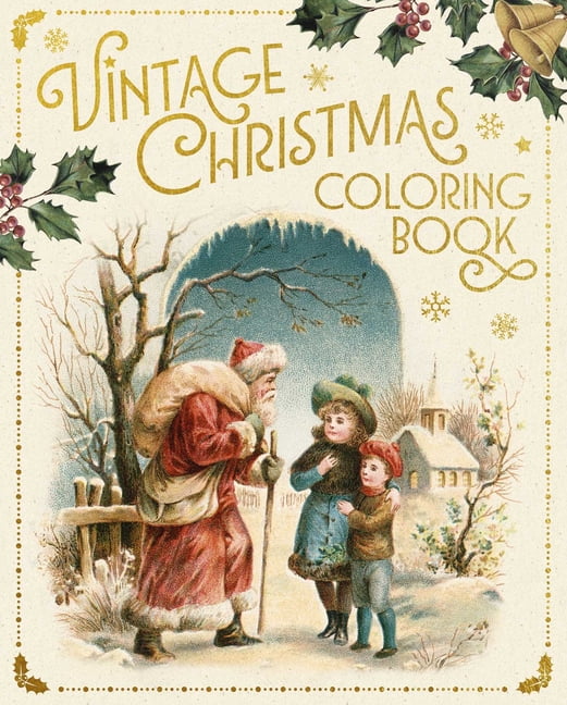 Vintage Christmas Coloring Book: With 45 Festive Illustrations, (Paperback)