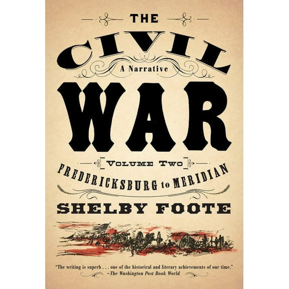 Vintage Civil War Library Fredericksburg to Meridian, (Paperback)