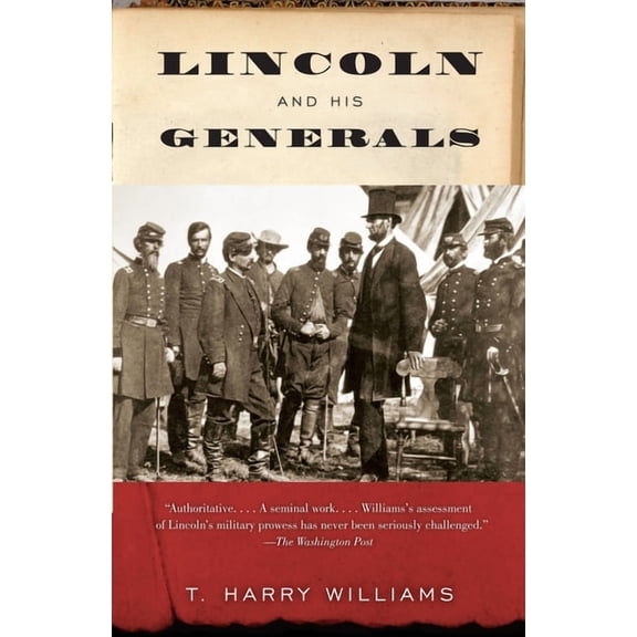 Vintage Civil War Library Lincoln and His Generals, (Paperback)