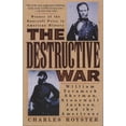 thumbnail image 1 of Vintage Civil War Library The Destructive War: William Tecumseh Sherman, Stonewall Jackson, and the Americans, Book 0000, (Paperback), 1 of 1