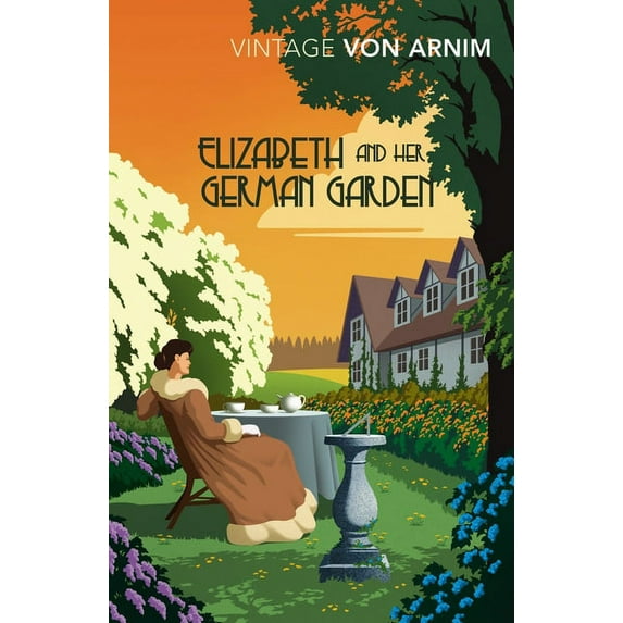 Elizabeth and Her German Garden, (Paperback)