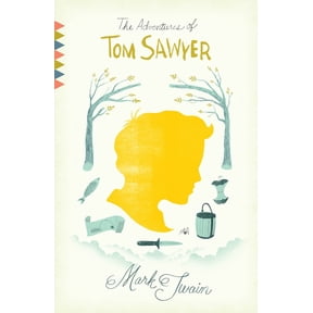 Vintage Classics The Adventures of Tom Sawyer: The Adventures of Tom Sawyer: A Novel, (Paperback)
