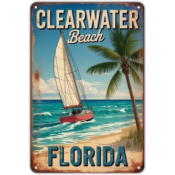 Vintage Clearwater Beach Florida Sailboat Metal Tin Sign, Retro Coastal Wall Art Decor for Home Bar Porch Yard, 8 x 12 Inch