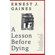 Vintage Contemporaries: A Lesson Before Dying : A Novel (Paperback)