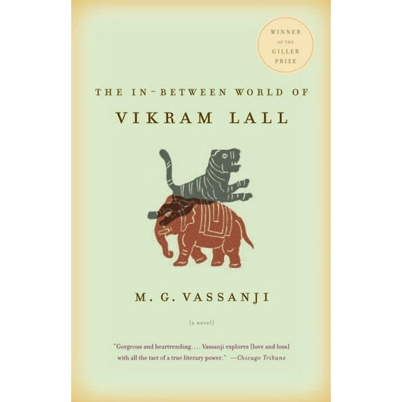 Vintage Contemporaries The In-Between World of Vikram Lall, (Paperback)