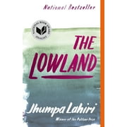 Vintage Contemporaries: The Lowland : National Book Award Finalist; Man Booker Prize Finalist (Paperback)