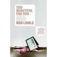 thumbnail image 1 of Vintage Contemporaries: Too Beautiful for You (Paperback), 1 of 1