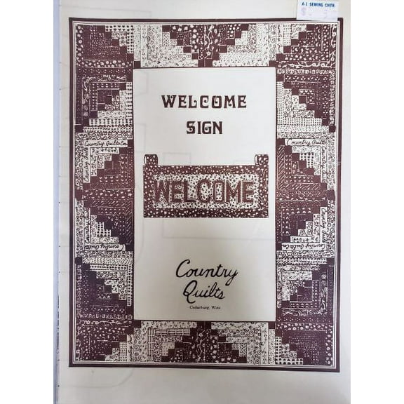 Vintage Country Quilts Welcome Sign Wall Hanging Pattern 7" x 18"