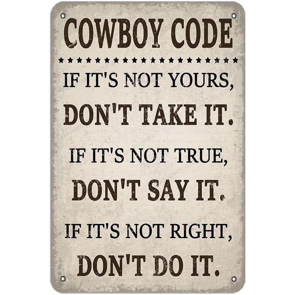 Vintage Cowboy Code Metal Tin Wall Sign, Farmhouse Rustic Western Home Decor, 12 x 8 Inch