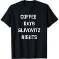 thumbnail image 1 of Vintage Croatian Shirt - Coffee and Slivovitz T-Shirt, 1 of 4