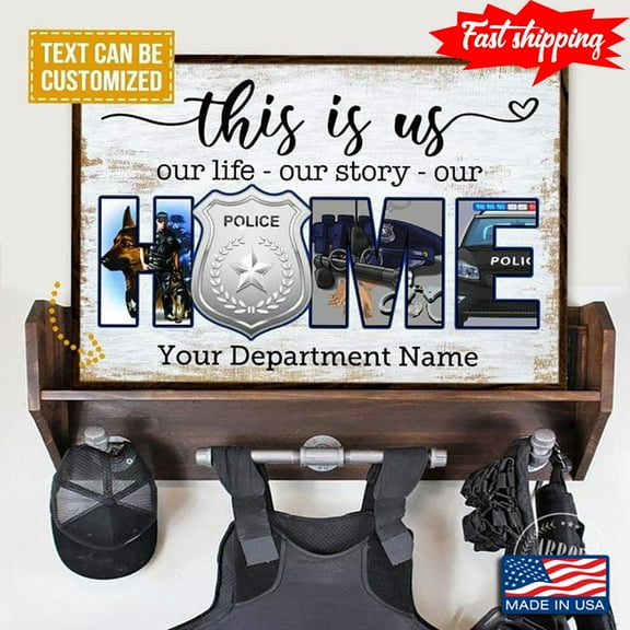 Vintage Customized Department Name Police This Is Us Our Life, Our Story, Our Home 11 x 17 Inch Poster