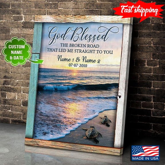 Vintage Customized Name & Date Sea Turtles Crawling On Sandy Beach God Blessed The Broken Road That Led Me Straight To You 16 x 24 Inch Poster
