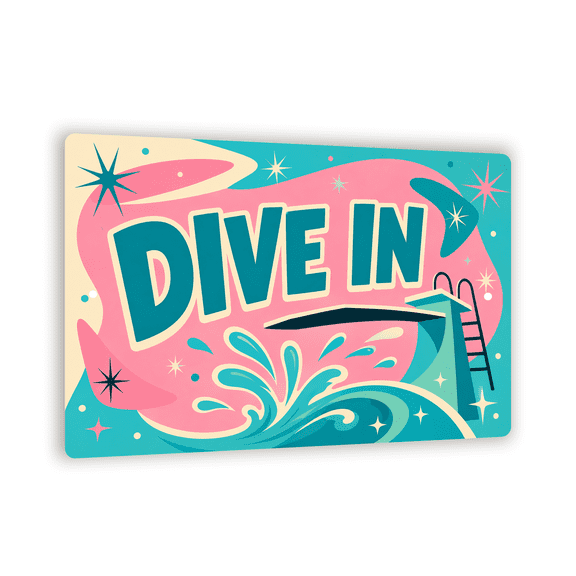 Vintage "DIVE IN" Metal Sign - Mid-Century Wall Decor - 8"x 12" Pool Wall Art For Swimmers And Pool Owners