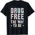 thumbnail image 1 of Vintage DRUG FREE THE WAY TO BE Clean Fun NA Love Motivation T-Shirt, 1 of 4