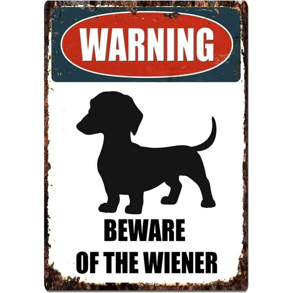Vintage Dachshund Wiener Dog Warning Beware of Wiener Sign Metal Sign Wall Art Home Decor Garage Bar Pub Cave 8x12 inches