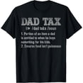 thumbnail image 1 of Vintage Dad Tax Definition Men Funny Sarcastic Father's Day T-Shirt, 1 of 4