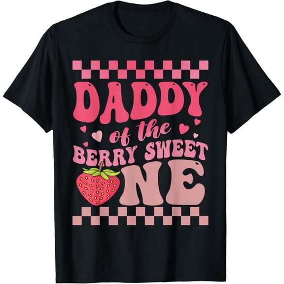 Vintage Daddy Of The Berry Sweet One Strawberry First Birthday T-Shirt Size S-5Xl Best Birthday Gifts