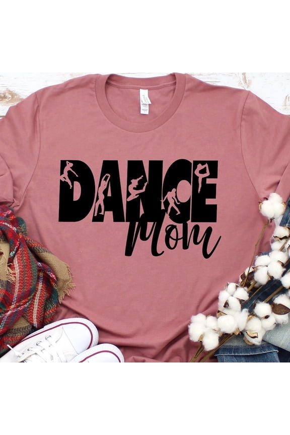 Vintage Dance Mom Shirts, Mom Shirts, Dancing Mom, Mother'S Day Gift, Best Mother'S Gift, Gift For Mom, Gift For Her, Mom Life, Trend, Unisex Shirts - Perfect Gifts For Everyone