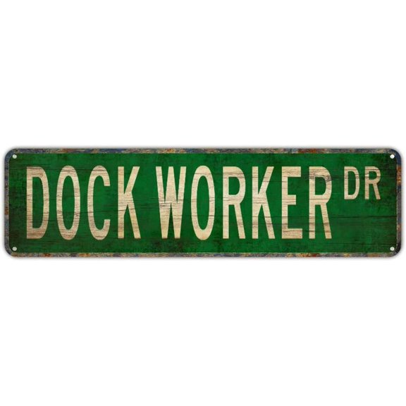 Vintage Decor Wall Signs Dock Worker Dock Worker Gift Dock Worker Sign Gift for Dock Street Sign City Country Road Wall Gift Street Sign Tin Sign 4x16 inches