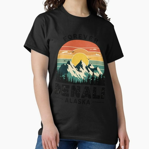 Vintage Denali National Park Forever, Alaska Classic T-Shirt T-Shirt - Perfect T-Shirt For Everyone