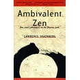 thumbnail image 1 of Pre-Owned Ambivalent Zen: One Man's Adventures on the Dharma Path (Paperback) 067977288X 9780679772880, 1 of 1