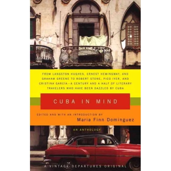 Vintage Departures: Cuba in Mind: An Anthology (Paperback)