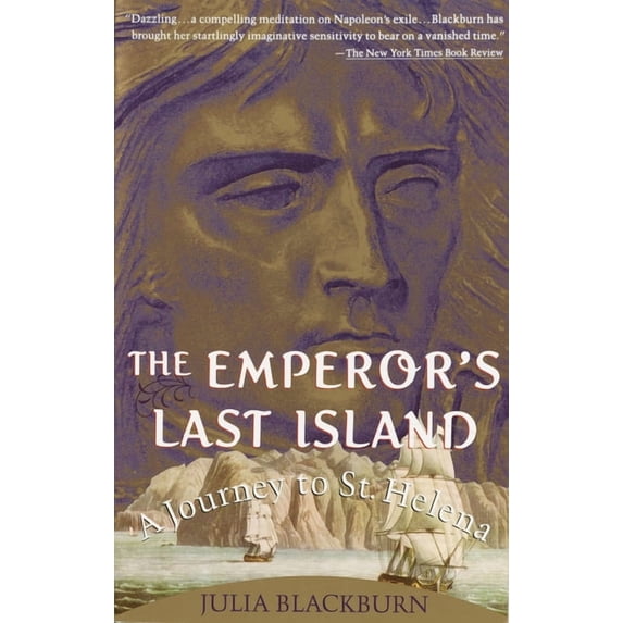 Vintage Departures The Emperor's Last Island: A Journey to St. Helena, Book 0000, (Paperback)