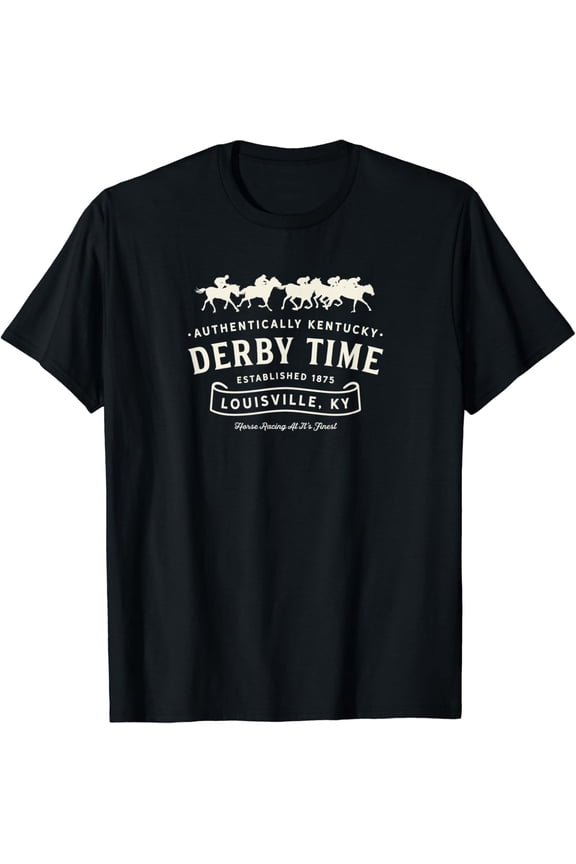 Vintage Derby Time Louisville Kentucky Horse Racing T-Shirt All Size S-5Xl