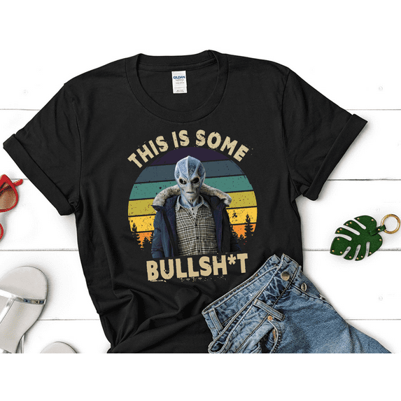 Vintage Design This Is Bullshit Shirt, Resident Alien Shirt, Alien UFO Shirt, Alan Tudyk Shirt, American Science Fiction Lovers Shirt