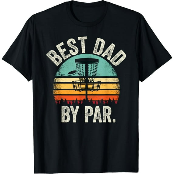 Vintage Disc Golf Dad Gift - Best Dad By Par Disk Golf T-Shirt