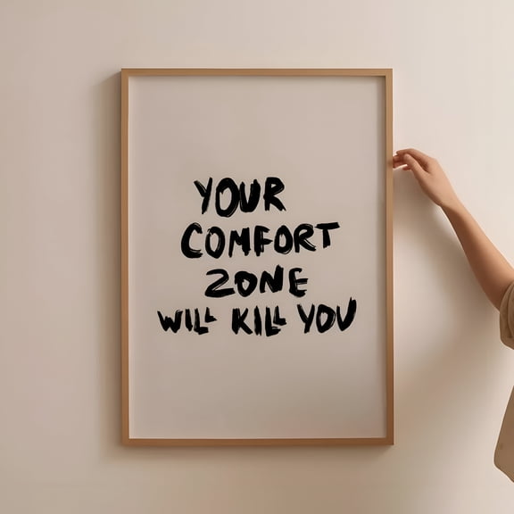 Vintage Dopamine Motivational Quote Wall Art Your Comfort Zone Will Inspirational Typography Poster for Living Room Bedroom Decor, UNFRAMED 8x12