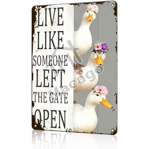 Vintage Duck Tin Sign Live Like Someone Left The Gate Open Funny Duck Decor for Home Farm Fence Wall Decor 8x12in