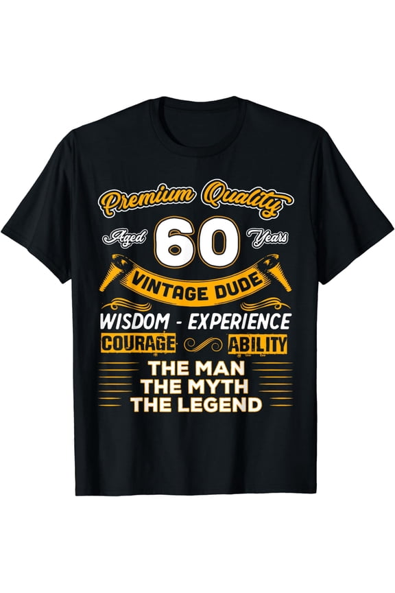 Vintage Dude The Man Myth Legend 60 Yrs 60th Birthday Shirt T-Shirt