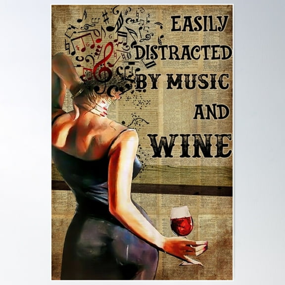 Vintage Easily Distracted By Music And Wine Poster Wall Art, Modern Wall Decor For Living Room Bedroom, 8x12 UNFRAMED