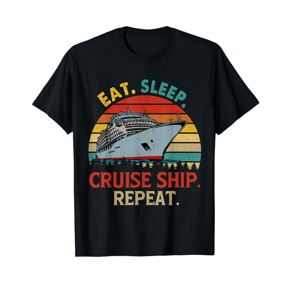Vintage Eat Sleep Cruise Ship Repeat Funny Cruise Ship Lover T-Shirt Black Tee