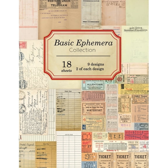 Vintage Ephemera Collection: Basic Ephemera Collection : 18 sheets - 9 designs - 2 of each design (Series #1) (Paperback)