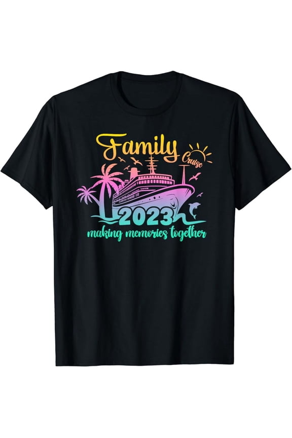 Vintage Family Trip Cruise Vacation 2023 Making Memories T-Shirt - Perfect Gifts For Everyone