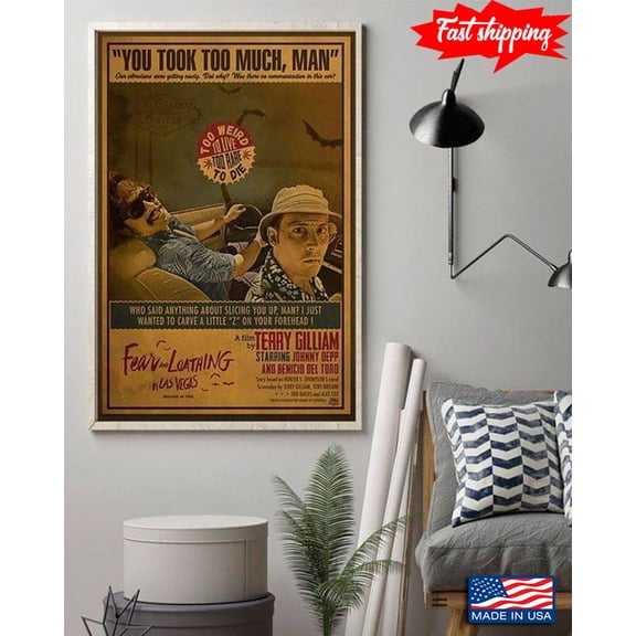 Vintage Fear And Loathing In Las Vegas Raoul Duke & Dr. Gonzo Yoo Took Too Much, Man 11 x 17 Inch Poster