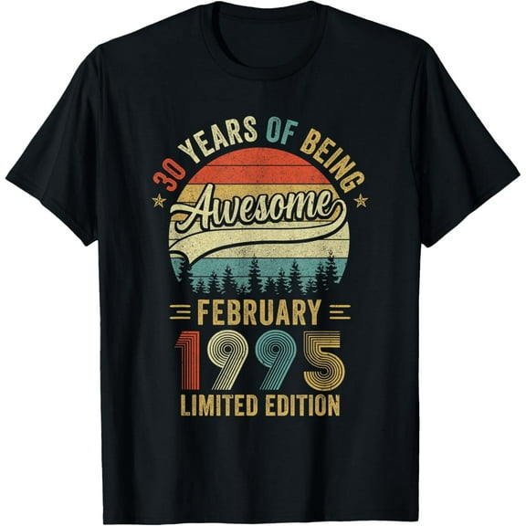 Vintage February 1995 30 Year Old 30Th Birthday Men Women T-Shirt
