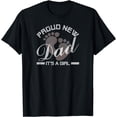 thumbnail image 1 of Vintage First Time Daddy Funny Proud New Dad It's A Girl T-Shirt, 1 of 4