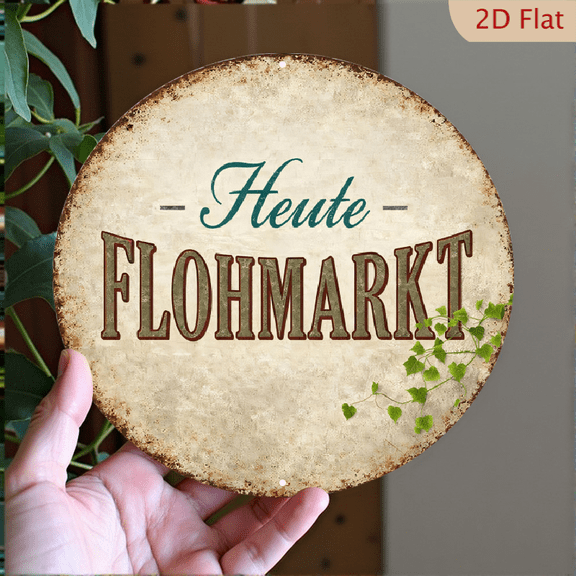 Vintage Flohmarkt Round Metal Wall Art, Rustic German Flea Market Sign, 8x8 Inch Aluminum Decorative Hanging Plaque
