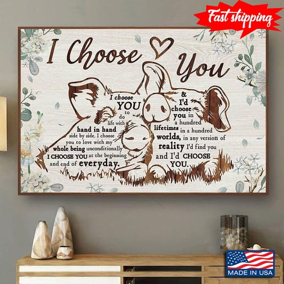 Vintage Floral Pig Couple Typography I Choose You To Do Life With Hand In Hand Side By Side 11 x 17 Inch Poster