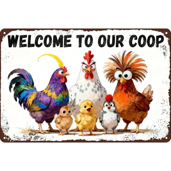 Vintage Funny Chicken Metal Tin Signs Welcome To Our Coop Sign Wall Decor for Chicken Coop Gift for Women & Hen Lovers Outdoor 8x12 Inch