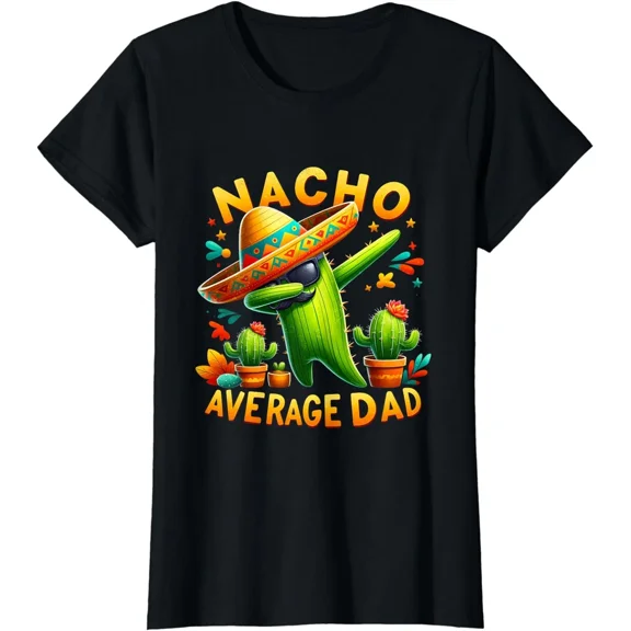 Vintage Funny Cinco De Mayo Average Dad Mexican Immigrant T-Shirt S-5XL - Trending Birrthday Tee Gifts Vintage Tee -Birthday Gifts