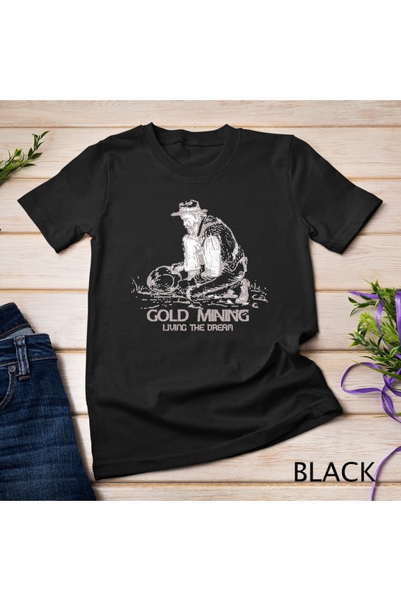 Vintage Gold Mining Living The Dream Retro Miner Unisex T-shirt