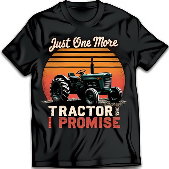 Vintage Green Tractor Shirt With Sunset Just One More Tractor I Promise Quote