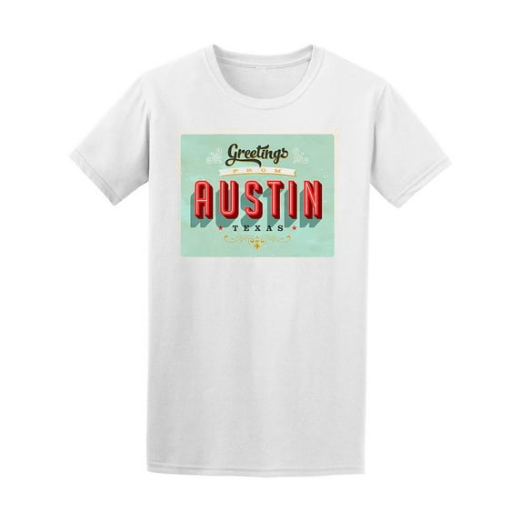 Vintage Greetings Austin Texas T-Shirt Men -Image by Shutterstock, Male XX-Large