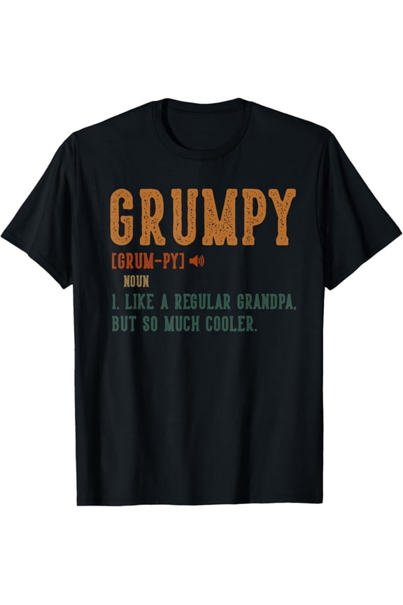 Vintage Grumpy Definition Grumpy Old Man Funny Grandpa Fathers Day T-Shirt S-5XL - Trending Birrthday Tee Gifts Vintage Tee -Birthday Gifts