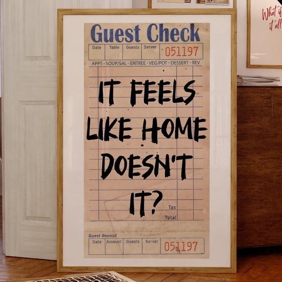 Vintage Guest Check Print, It Feels Like Home, Trendy Wall Art, Retro Wall Art, Bedroom Art, Apartment Decor, Girl Dorm Room Decor UNFRAMED PAPER POSTER, Home Decor, Vintage Gift, Living Room Dercor